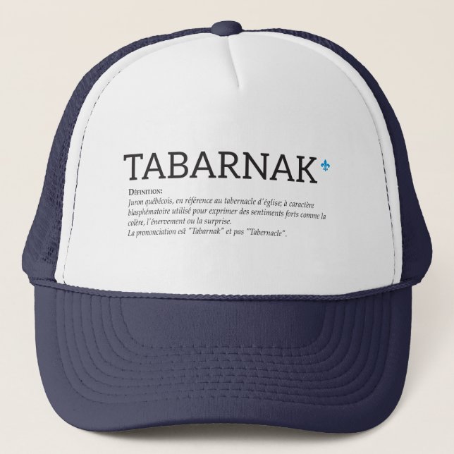 Casquette Humeur Français de Québec Tabarnak Juron Joual (Devant)