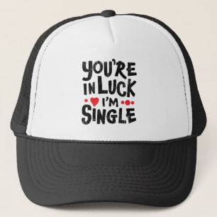 Casquette Humour datant Vous êtes dans la chance Je suis