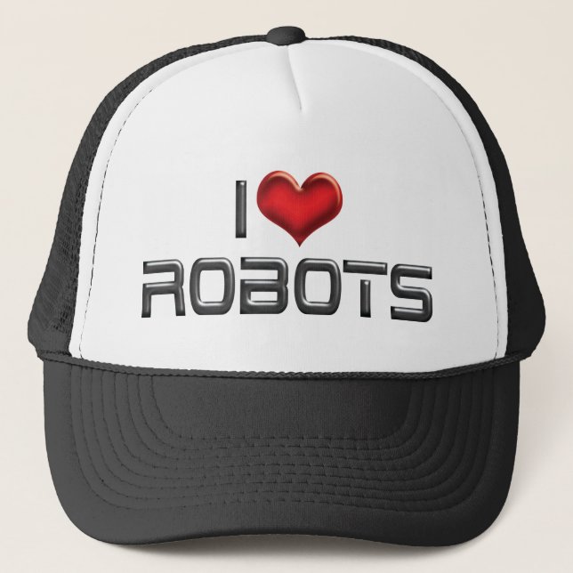 Casquette I Love Heart Robots - Robotics Lover (Devant)