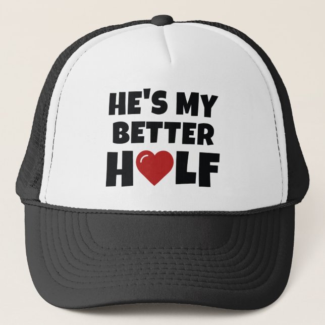 Casquette Il est mon meilleur moitié (Devant)