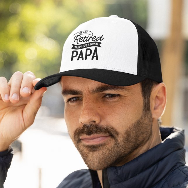 Casquette I'm Not Retired I'm a Professional Papa (Créateur téléchargé)