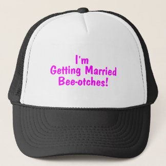 Casquette Im rose marié de obtention de Beeotches