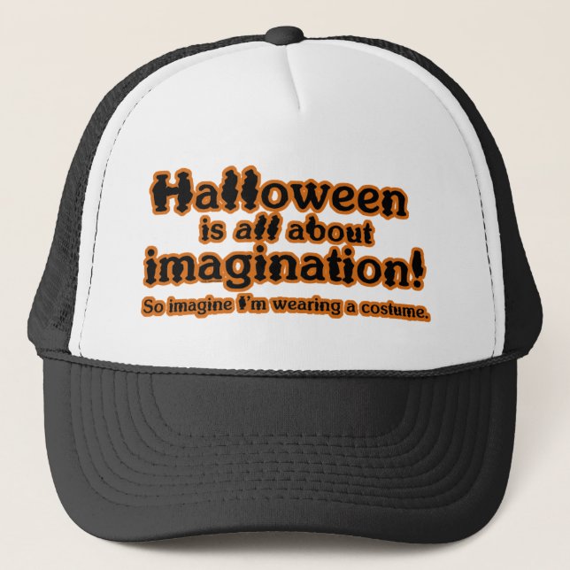 Casquette Imaginez que j'utilise un costume (Devant)