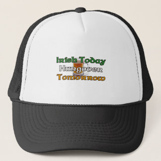 Casquette Irlandais aujourd'hui Hungover demain