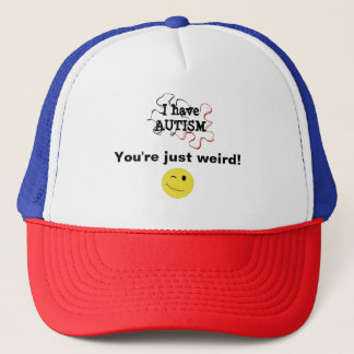 Casquette J'ai de l'autisme, tu es juste un T-shirt bizarre