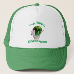 Casquette J'ai été empoisonné Trucker Hat