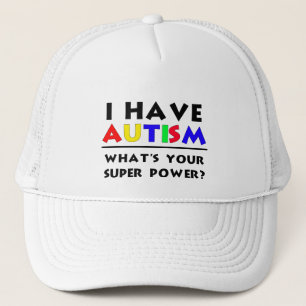 Casquette J'Ai L'Autisme. Quel est ton super pouvoir ?