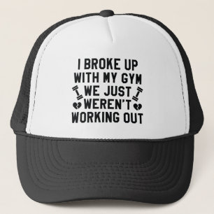 Casquette J'ai rompu avec ma salle de sport