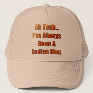 Casquette J'ai toujours été un homme féminin