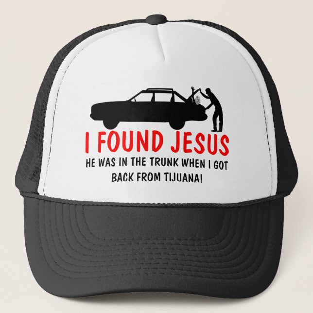 Casquette J'ai trouvé Jésus pour charrier (Devant)