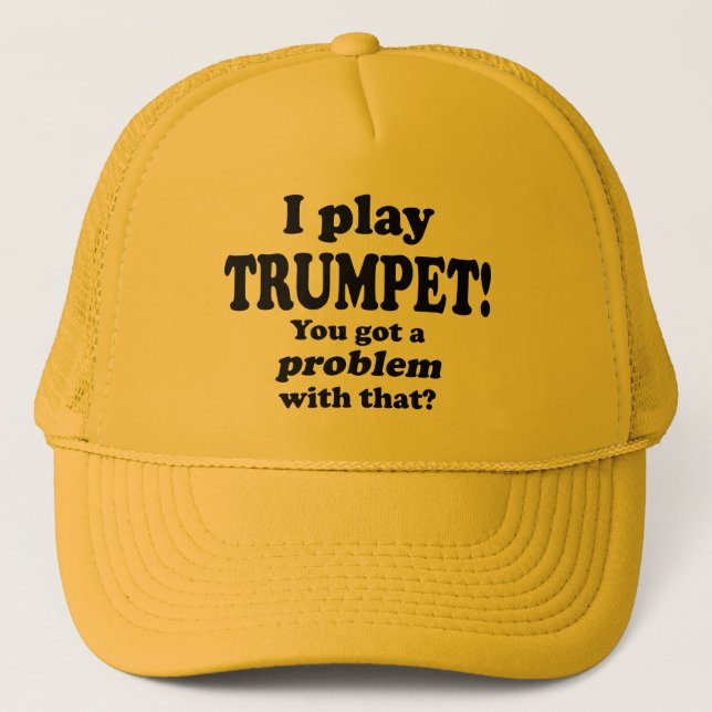 Casquette J'Ai Un Problème Avec Ça, Trumpet (Devant)