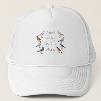 Casquette J'Aime Vraiment Les Oiseaux OK Birdwatcher