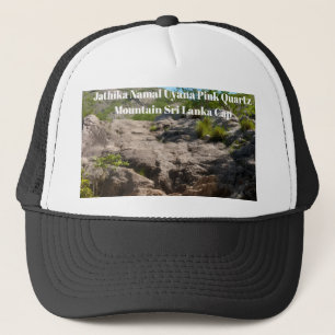 Casquette Jathika namalUyana Montagne de Quartz Rose .Sri La