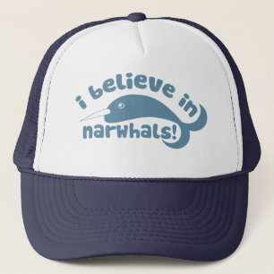 Casquette Je crois aux Narwhals