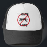 Casquette Je déteste des fourmis<br><div class="desc">Fourmis. Méchant,  mordant,  petites créatures mauvaises.  Quand elles n'envahissent pas votre cuisine elles font des mines terrestres dans la cour.  Sure,  elles ont un travail de faire en cercle grand des choses,  mais cela ne signifie pas que nous devons les aimer !</div>