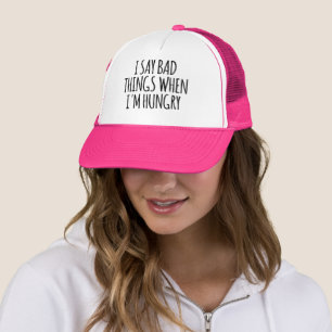 Casquette Je dis de mauvaises choses quand j'ai faim