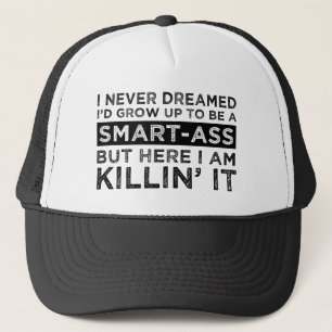 Casquette Je N'Ai Jamais Rêvé Que J'Augmenterais Pour Êtr