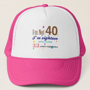 Casquette Je n'ai pas 40 ans - cadeau d'anniversaire drôle