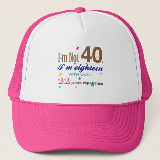 Casquette Je n'ai pas 40 ans - cadeau d'anniversaire drôle (Devant)