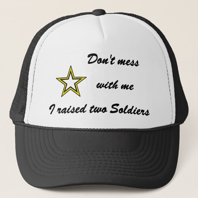 Casquette Je n'ai pas élevé deux soldats. (Devant)