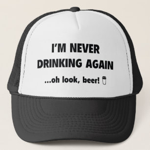 Casquette Je ne bois encore jamais… oh le regard, bière !