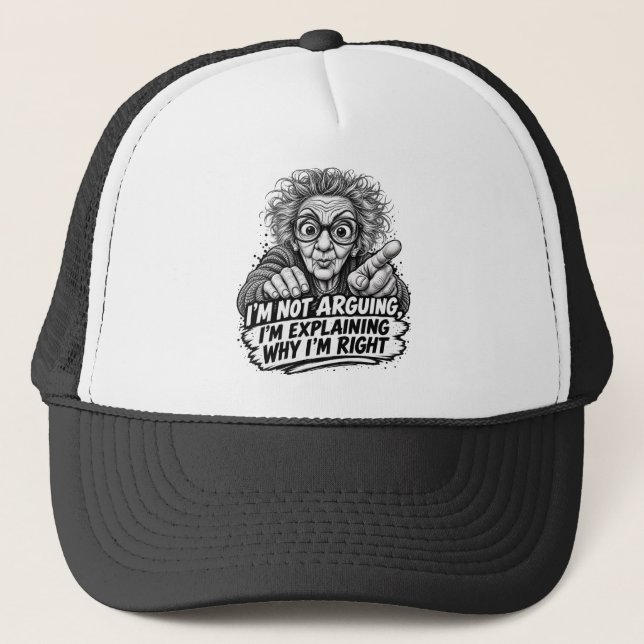 Casquette Je ne discute pas, j'explique pourquoi j'ai raison (Devant)