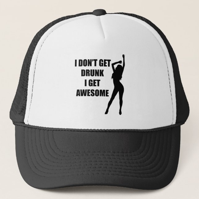 Casquette Je ne m'obtiens pas ivre deviens impressionnant (Devant)