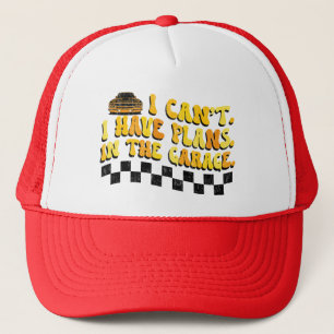 Casquette Je ne peux pas, j'ai des projets dans le garage Mé
