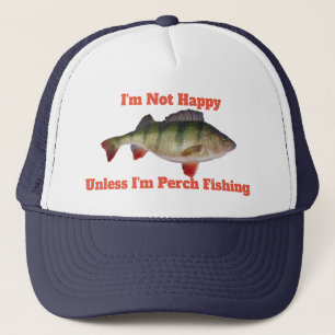 Casquette Je ne suis pas heureux à moins que je sois perche