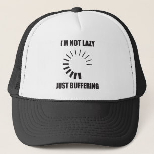 Casquette Je ne suis pas Lazy. Juste la mise en mémoire tamp