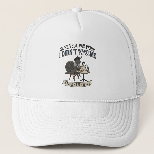 Casquette    Je Ne Veux Pas Venir (Devant)