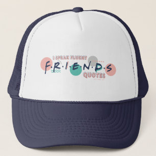 Casquette Je parle couramment les citations FRIENDS™