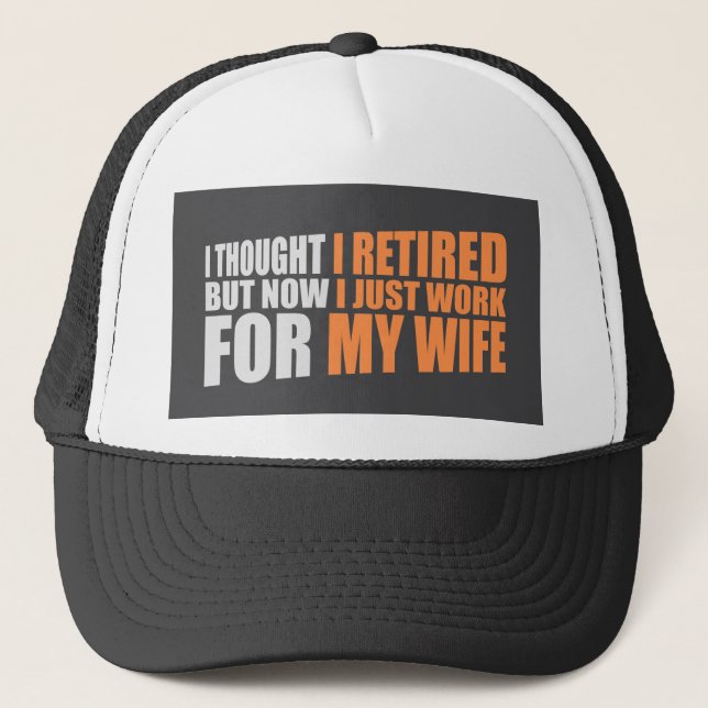 Casquette Je pensais être à la retraite mais maintenant je t (Devant)