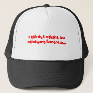 Casquette Je pense que je pourrais être stickam célèbre…