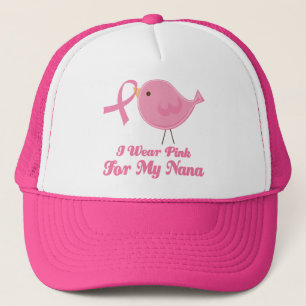 Casquette Je porte le rose pour ma Nana