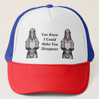 Casquette Je Pourrais Vous Faire Disparaître
