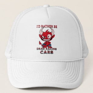 Casquette Je préfère faire du drag racing Drôle de coureur