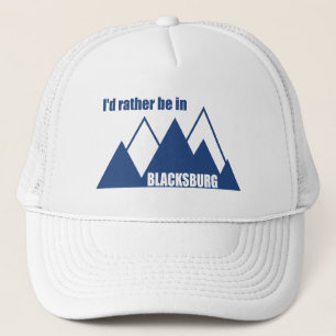 Casquette Je préférerais être à Blacksburg Virginia Mountain