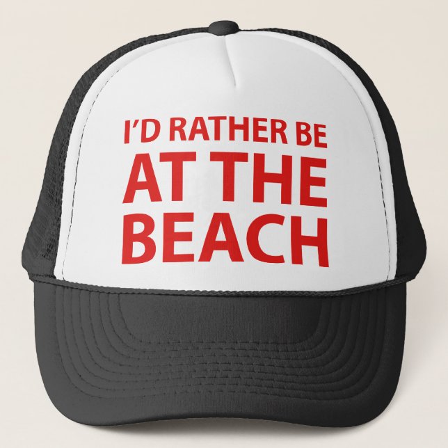 Casquette Je préférerais être à la PLAGE (Devant)