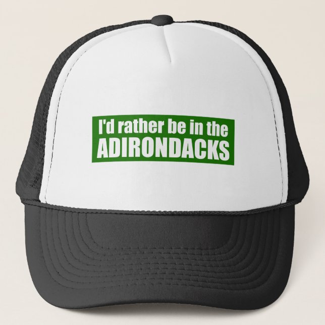 Casquette Je Préférerais Être Dans Les Adirondacks (Devant)