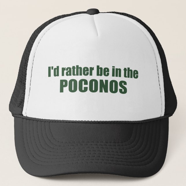 Casquette Je préférerais être dans les Poconos (Devant)