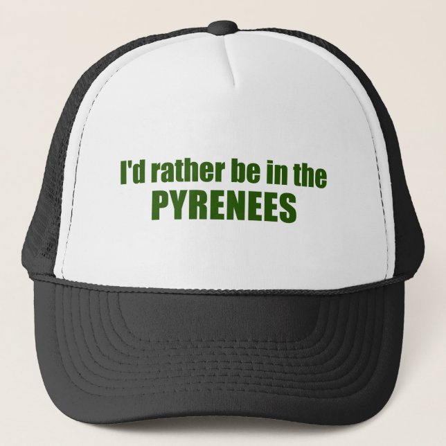 Casquette Je Préférerais Être Dans Les Pyrénées (Devant)