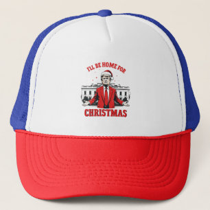 Casquette Je serai à la maison pour l'investiture de Noël Tr