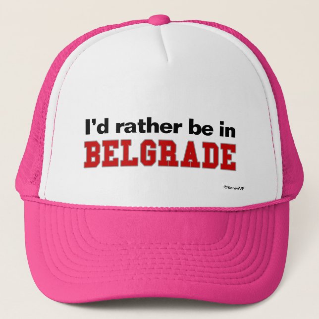 Casquette Je serais plutôt à Belgrade (Devant)