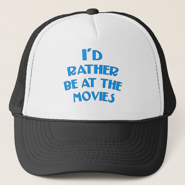 Casquette Je serais plutôt aux films (Devant)