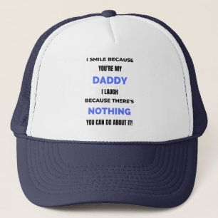 Casquette Je souris parce que tu es mon papa  bl