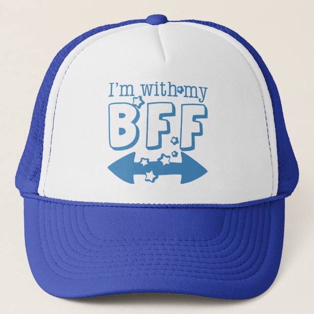 Casquette Je suis avec ma MEILLEURE AMIE (double flèche) (Devant)