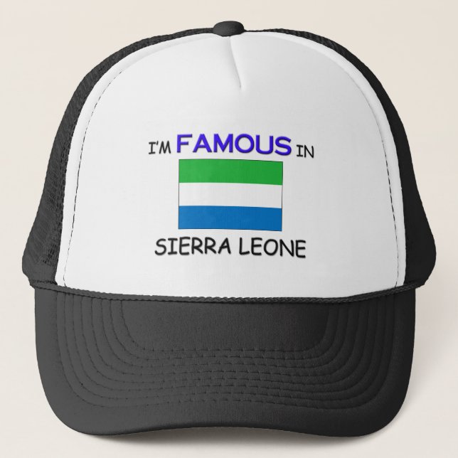 Casquette Je suis célèbre dans le SIERRA LEONE (Devant)