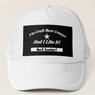 Casquette Je suis Craft Beer Crazy Et je l'aime!