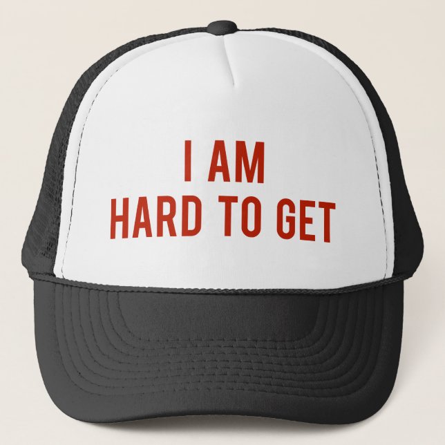 Casquette Je suis difficile à obtenir (Devant)